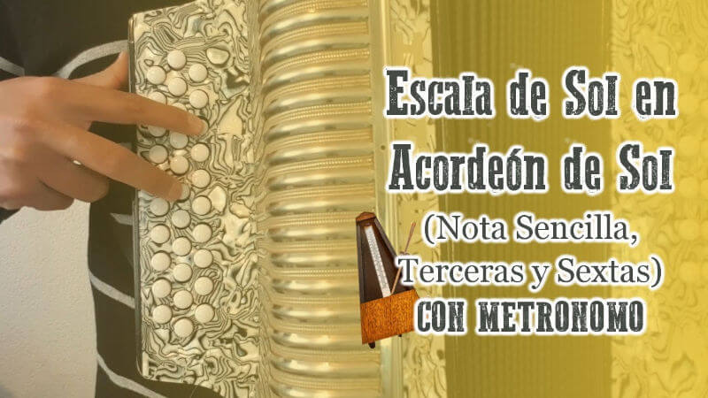 ▻ Escala de Sol Mayor Acordeón de Sol + Curso Gratis